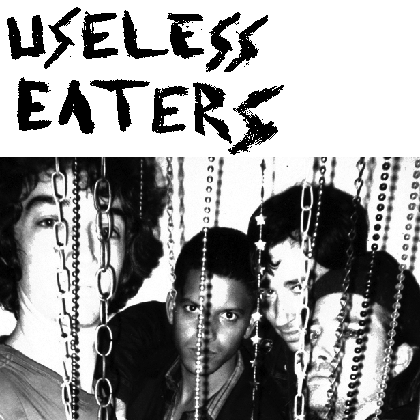 useless eaters